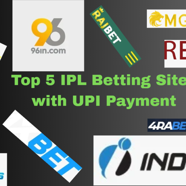 Top 5 IPL Betting Sites with UPI Payment